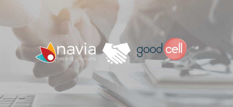 GoodCell Adds Navia Benefit Solutions to its Affiliate Partnership Network  Expanding Targeted Reach for its Direct-to-Consumer Healthcare Services